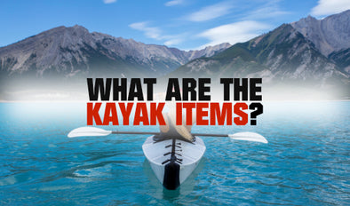 What are the Kayak items?