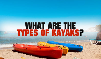 What are the types of Kayaks?